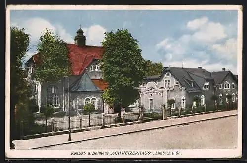 AK Limbach i. Sa., Konzert- und Ballhaus Schweizerhaus, Herbert-Grobestr. 72