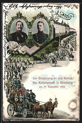 AK Altenburg / Thür., Besuch des Kaiserpaares, Empfang Friedrich Ernst von Sachsen-Altenburg, 19.9.1909