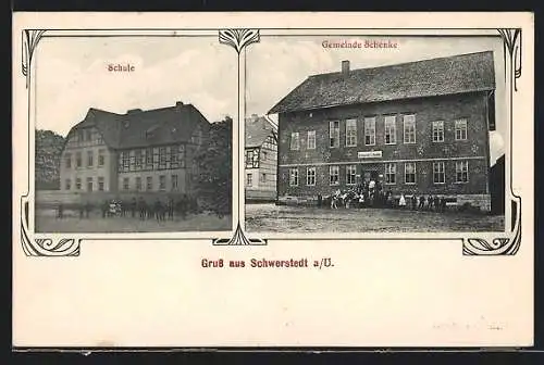 AK Schwerstedt a. U., Gemeinde-Schenke, Schule