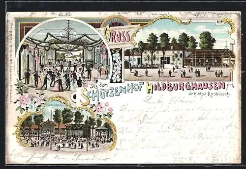 Lithographie Hildburghausen i. Th., Schützenhof, Inh. Max Knoblauch, Tanzsaal, Concertgarten