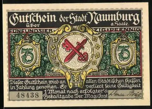 Notgeld Naumburg a. Saale 1921, 75 Pfennig, Stadtpanorama und Wappen, Gutschein