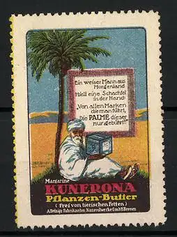 Reklamemarke Kunerona Pflanzen-Butter, Araber sitzt mit Margarinewürfel unter einer Palme