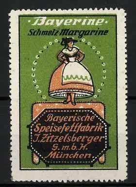 Reklamemarke Bavarine Schmelz-Margarine, Bayerische Speisefettfabrik J. Zitzelsberger GmbH, München, Frau in Tracht