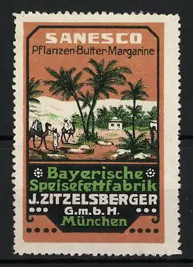 Reklamemarke Sanesco Pflanzenbutter-Margarine, Bayerische Speisefettfabrik J. Zitzelsberger GmbH, München, Araber
