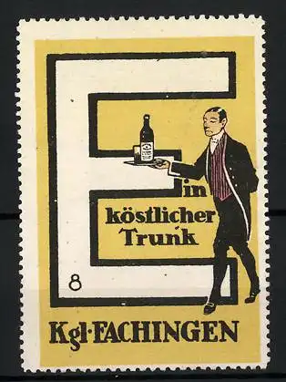 Reklamemarke Königl. Fachingen - ein köstlicher Trunk, Ober mit Tablett, Buchstabe E, Bild 8