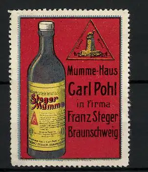 Reklamemarke Steger-Mumme, Haus Carl Pohl der Firma Franz Steger in Braunschweig, Bierflasche