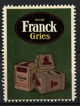 Reklamemarke Aecht Franck Gries, drei Schachteln