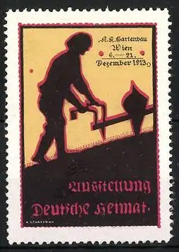 Reklamemarke Wien, K. k. Gartenbau-Ausstellung Deutsche Heimat 1913, Bauer mit Pflug