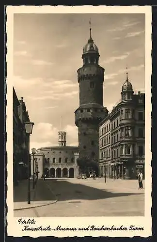 AK Görlitz, Kaisertrutz-Museum und Reichenbacher Turm
