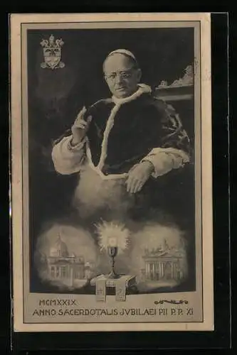 AK Papst Pius XI., MCMXXIX Anno Sacerdotalis Jubilaei P. P. XI.