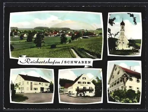 AK Reichertshofen /Schwaben, Hotel Pension zur Mühle, Kirche, Ortsansicht