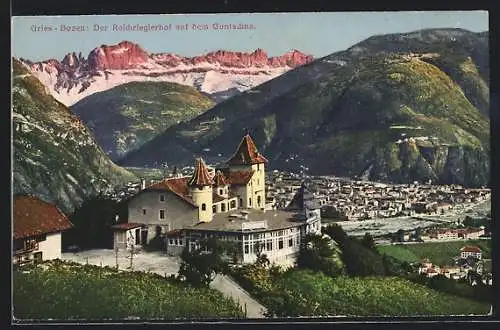 AK Gries-Bozen, Der Reichrieglerhof auf dem Guntschna