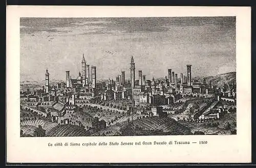 Künstler-AK Siena, La citta di Siena capitale della Statto Senese nel Gran Ducato di Toscana