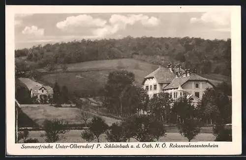 AK Schleinbach, Unter-Olberndorf, Blick zum Rekonvaleszentenheim