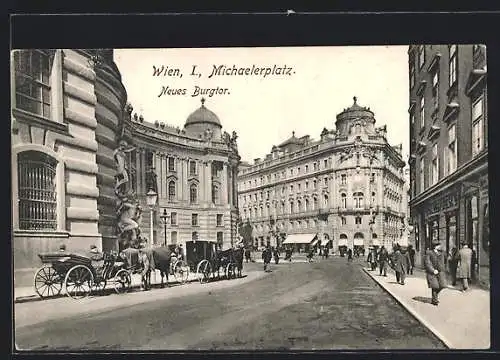 AK Wien, Hofburg, Michaelerplatz, Neues Burgtor