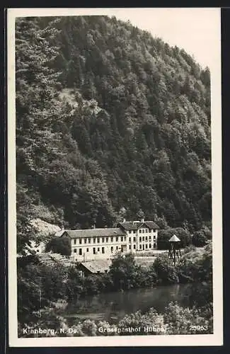 AK Kienberg /N.-Oe., Der Grossgasthof Hübner am Fluss