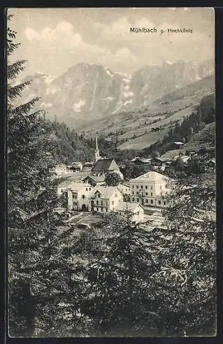 AK Mühlbach, Ortsansicht gegen den Hochkönig