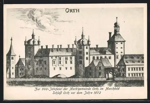 AK Orth, Das Schloss Orth vor dem Jahre 1672