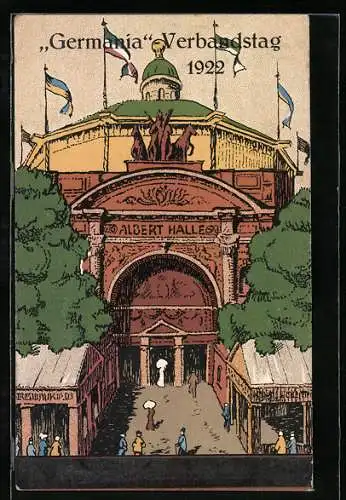 Künstler-AK Leipzig, Germania Verbandstag 1922, Albert Halle, Offizielle Ausstellungskarte