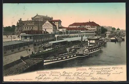 AK Dresden, Italienisches Dörfchen mit Dampfer Meissen