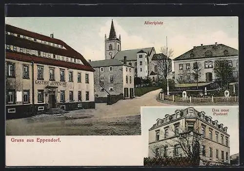 AK Eppendorf / Sachsen, Gasthaus am Albertplatz, neues Postamt