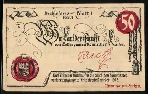 Notgeld Mühlhausen /Thür. 1921, 50 Pfennig, Stufen ins Archiv, Urkunde Karl V. im Archiv, Wappen