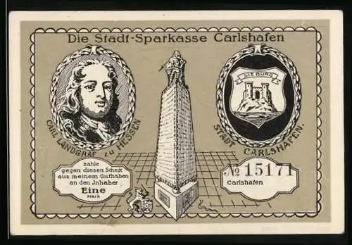 Notgeld Carlshafen, 1 Mark, Gradierwerke, Wappen, Bildnis Carl Landgraf zu Hessen