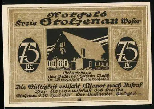 Notgeld Stolzenau a. W. 1921, 75 Pfennig, Geburtshaus des Dichters Wilhelm Busch, Zitat von W. Busch