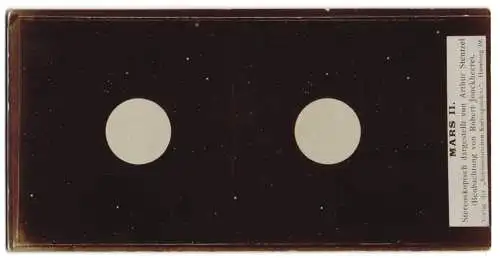 Stereo-Fotografie Arthur Stentzel, Hamburg, Planet Mars II. beobachtet von Robert Jonckheere