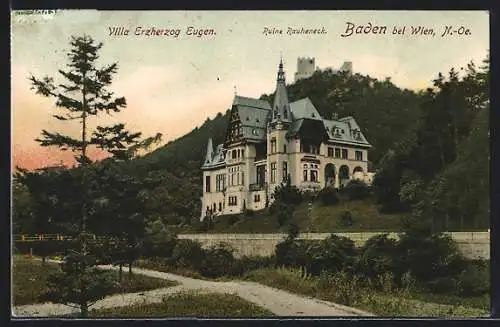 AK Baden bei Wien, Villa Erzherzog Eugen und Ruine Rauheneck