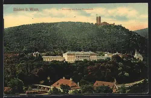 AK Baden b. Wien, Weilburg mit Ruine Rauheneck