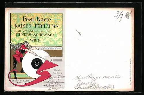 Künstler-AK Wien, Fest-Karte für das Kaiser-Jubiläums- und Österreichische Bundes-Schiessen 1898