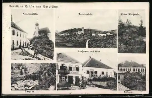 AK Gerolding /Dunkelsteinerwald, Kaufmann und Wirt, Ruine Wolfstein, Kirchenplatz