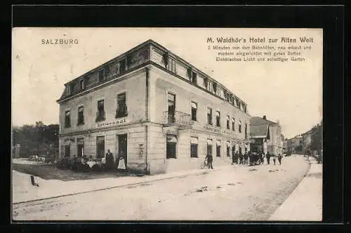 AK Salzburg, M. Waldhörs Hotel zur Alten Welt