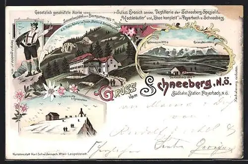 Lithographie Payerbach, Schneeberghotel zum Baumgartner, Destillerie der Schneeberg Spezialitäten Kronich