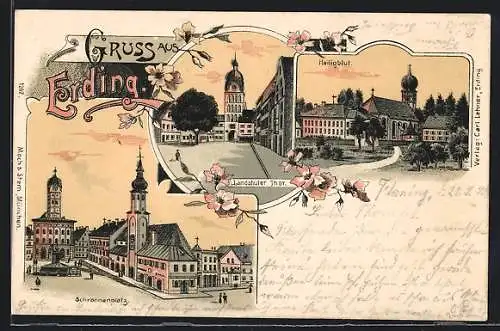 Lithographie Erding, Landshuter Tor, Heiligblut, Schrannenplatz