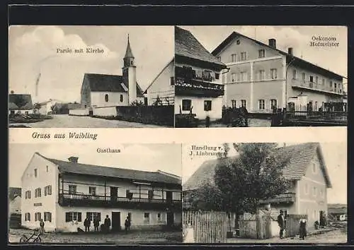 AK Waibling, Oekonom Hofmeister, Gasthaus, Handlung von J. Linbrunner, Kirche