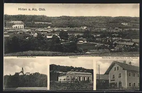 AK Hirten a. Alz, Gesamtansicht, Kirche und Schulhaus, Carowerk, Handlung und Lagerhaus v. Joh. Forster