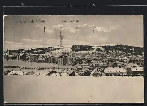 AK La Chaux de Fonds, Vue générale