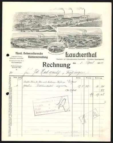 Rechnung Laucherthal 1912, Fürstlich Hohenzollernsche Hüttenverwaltung, Das Hauptwerk und zwei Filialbetriebe