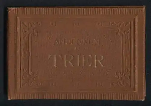 Leporello-Album Trier mit 16 Lithographie-Ansichten, Basilika, Kurfürstl. Palast, Post, Heiliger Rock Jesu Christi