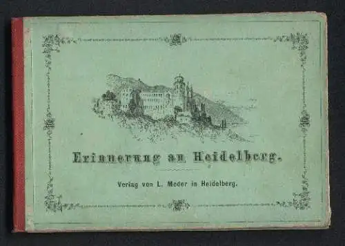 Leporello-Album Heidelberg mit 12 Lithographie-Ansichten, Otto-Heinrichs-Bau, Schloss-Altan, Der gesprengte Turm