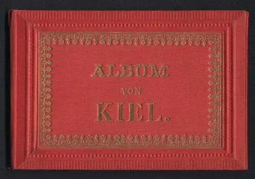 Leporello-Album Kiel mit 14 Lithographie-Ansichten, Hotel Bellevue, Kaiserl. Werft, Friedrichsort, Schleuse bei Knoop