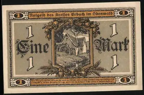 Notgeld Erbach /Odenwald 1918, 1 Mark, Wassermühle, Bäuerin mit Ährenstrauss und Sichel, Siegel, Früchte