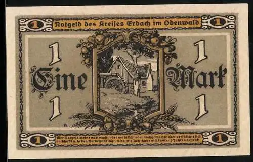 Notgeld Erbach /Odenwald 1918, 1 Mark, Wassermühle, Siegel, Bäuerin mit Ähren und Sichel, Bauernhaus, Früchte