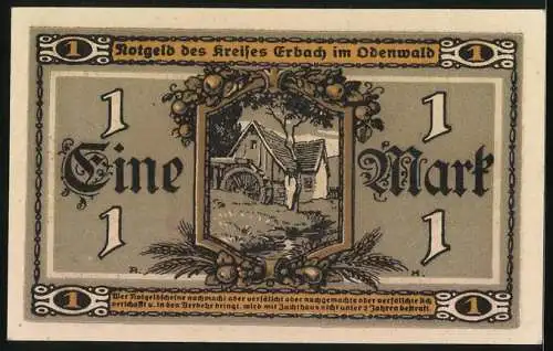 Notgeld Erbach /Odenwald 1918, 1 Mark, Wassermühle, Siegel, Junge Bäuerin mit Ähren und Sichel, Bauernhaus, Früchte