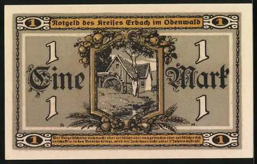 Notgeld Erbach /Odenwald 1918, 1 Mark, Wassermühle, Bäuerin mit Ähren und Sichel, Haus, Früchte in Füllhörnern, Siegel