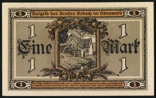 Notgeld Erbach /Odenwald 1918, 1 Mark, Mühle, Bäuerin mit Ähren und Sichel, Haus, Früchte in Füllhörnern, Siegel