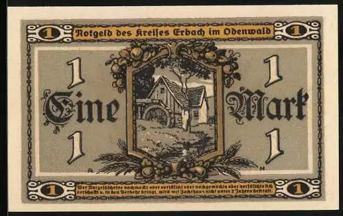 Notgeld Erbach /Odenwald 1918, 1 Mark, Wassermühle, Bauersfrau mit Ähren u. Sichel, Haus, Früchte in Füllhörnern, Siegel