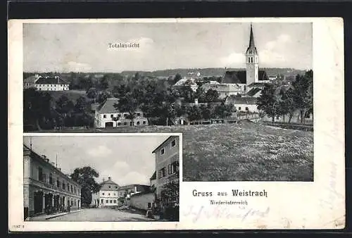 AK Weistrach /Niederösterreich, Strassenpartie mit Gasthof, Ortspartie mit Kirche